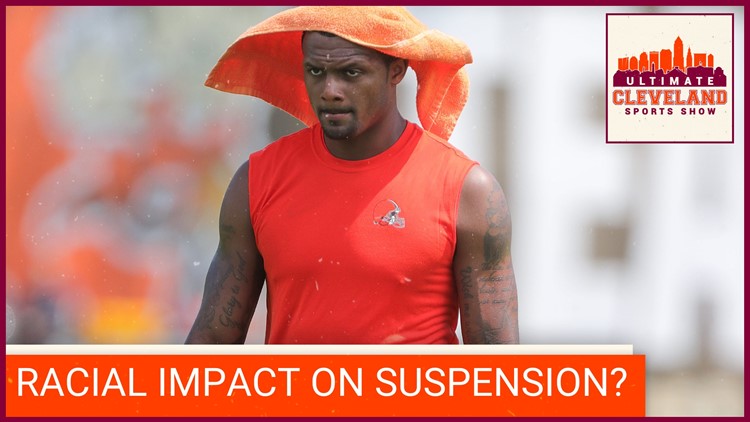 Did race play a role in the NFL's suspension of Deshaun Watson? | Cleveland Browns