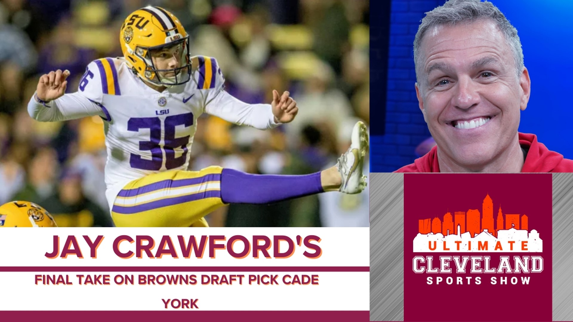 Jay feels Cade Yorker is one of the best picks the Cleveland Browns have selected all year.