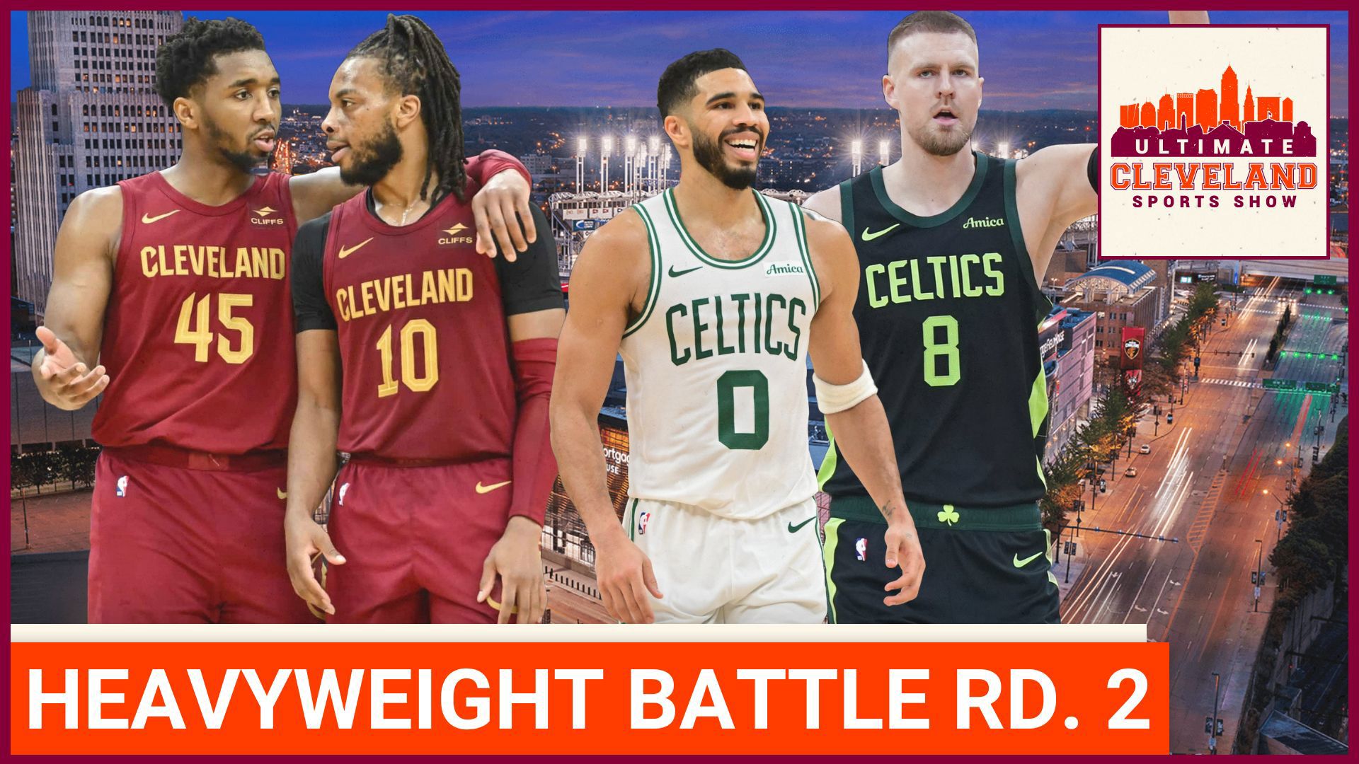 UCSS previews Cavs vs. Celtics, Round 2