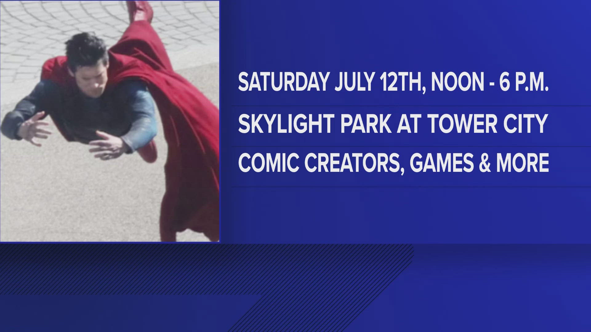 The event will highlight the city’s connection to "Superman," including scenes from the movie that were filmed at The May and outside Tower City.