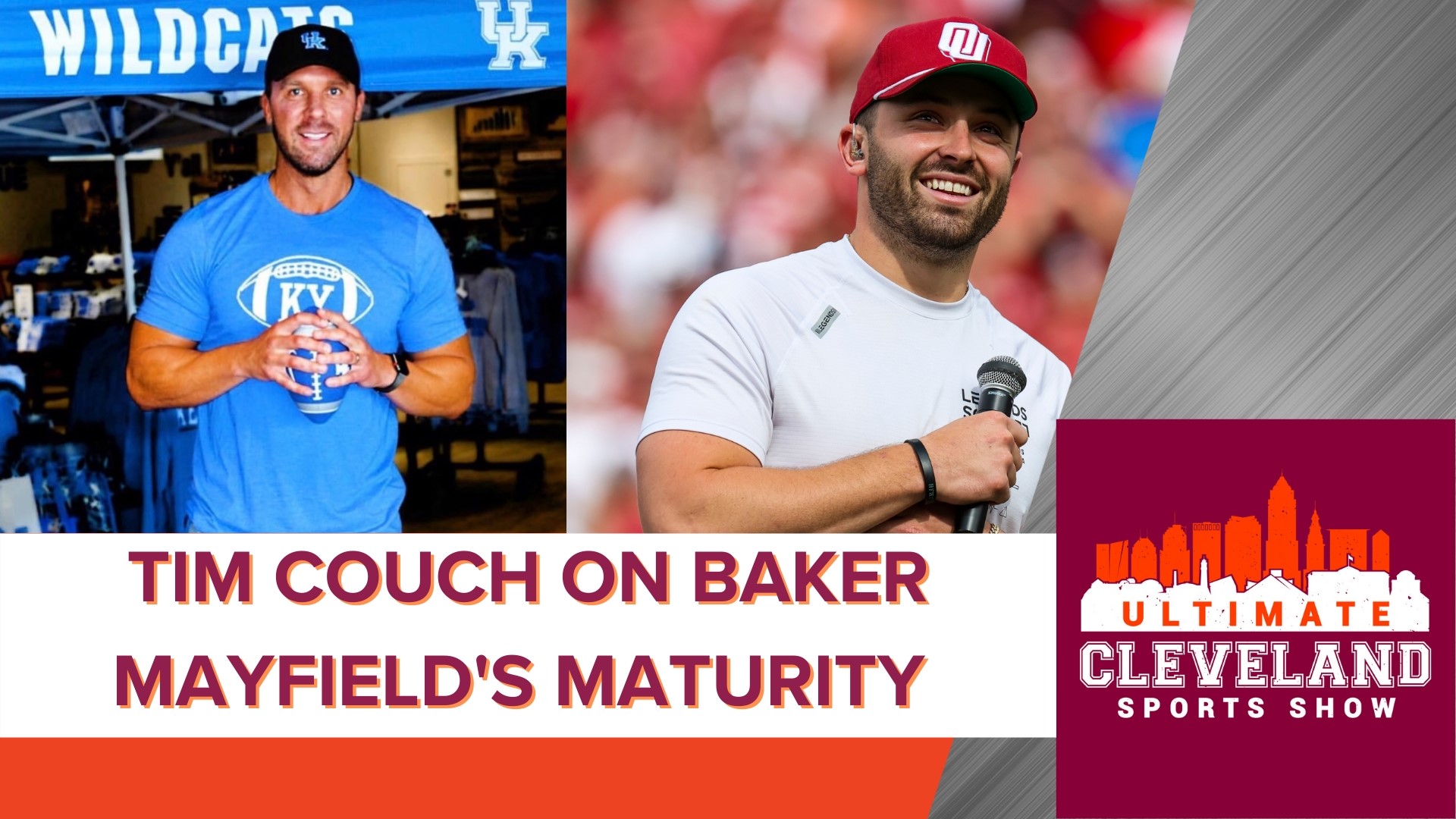 Tim Couch speaks on Baker Mayfield's maturity and ability to prove himself on the field; Deshaun Watson's suspension and his history with Kelly Holcomb.