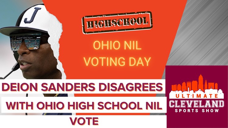 Voting closes on Ohio high school NIL debate. Deion Sanders is against all high school NIL deals