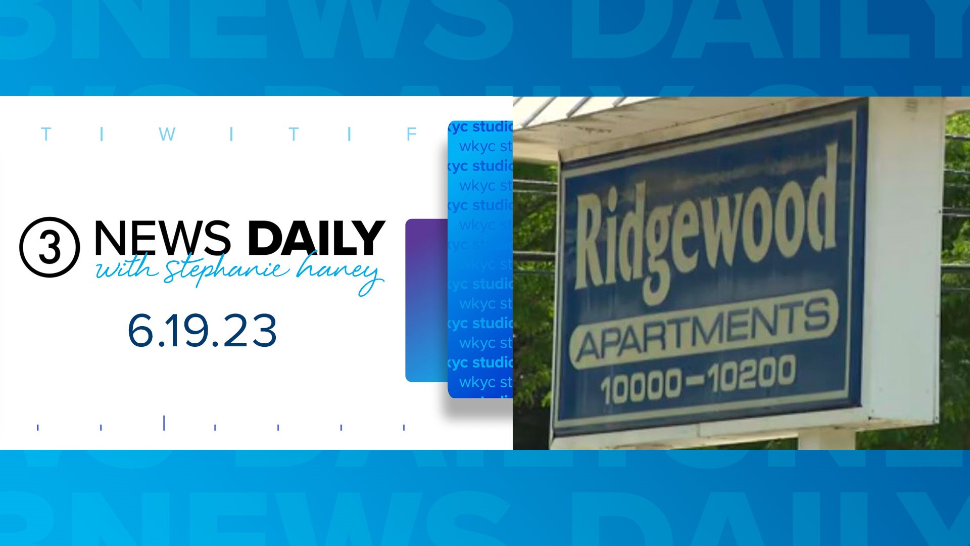 New on 3, get the latest information on what's happening and impacting you across Northeast Ohio on Monday, June 19, 2023, on 3News Daily with Stephanie Haney