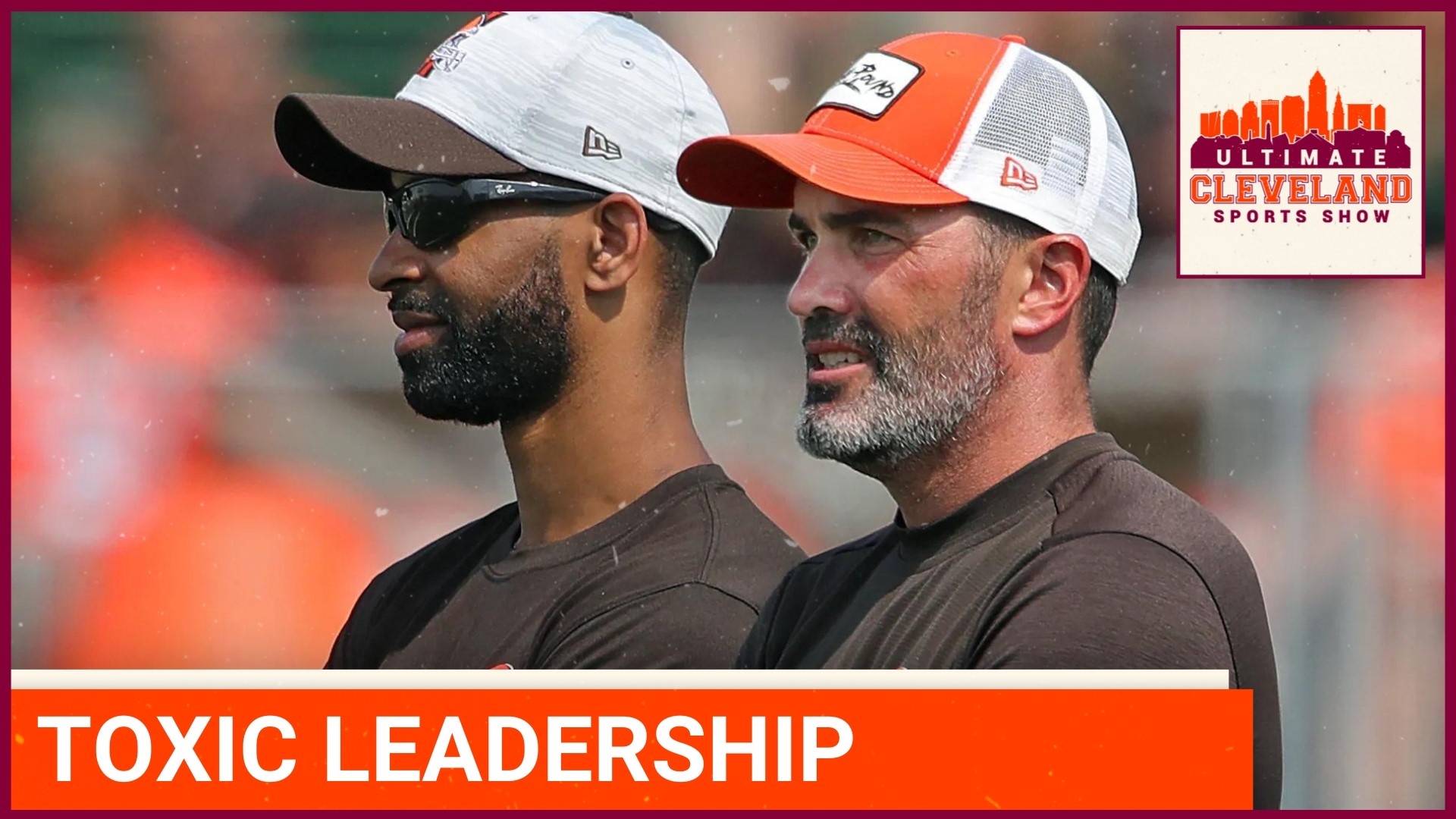 Lack of CULTURE and LEADERSHIP is creating a TOXIC environment in the Cleveland  Browns organization.