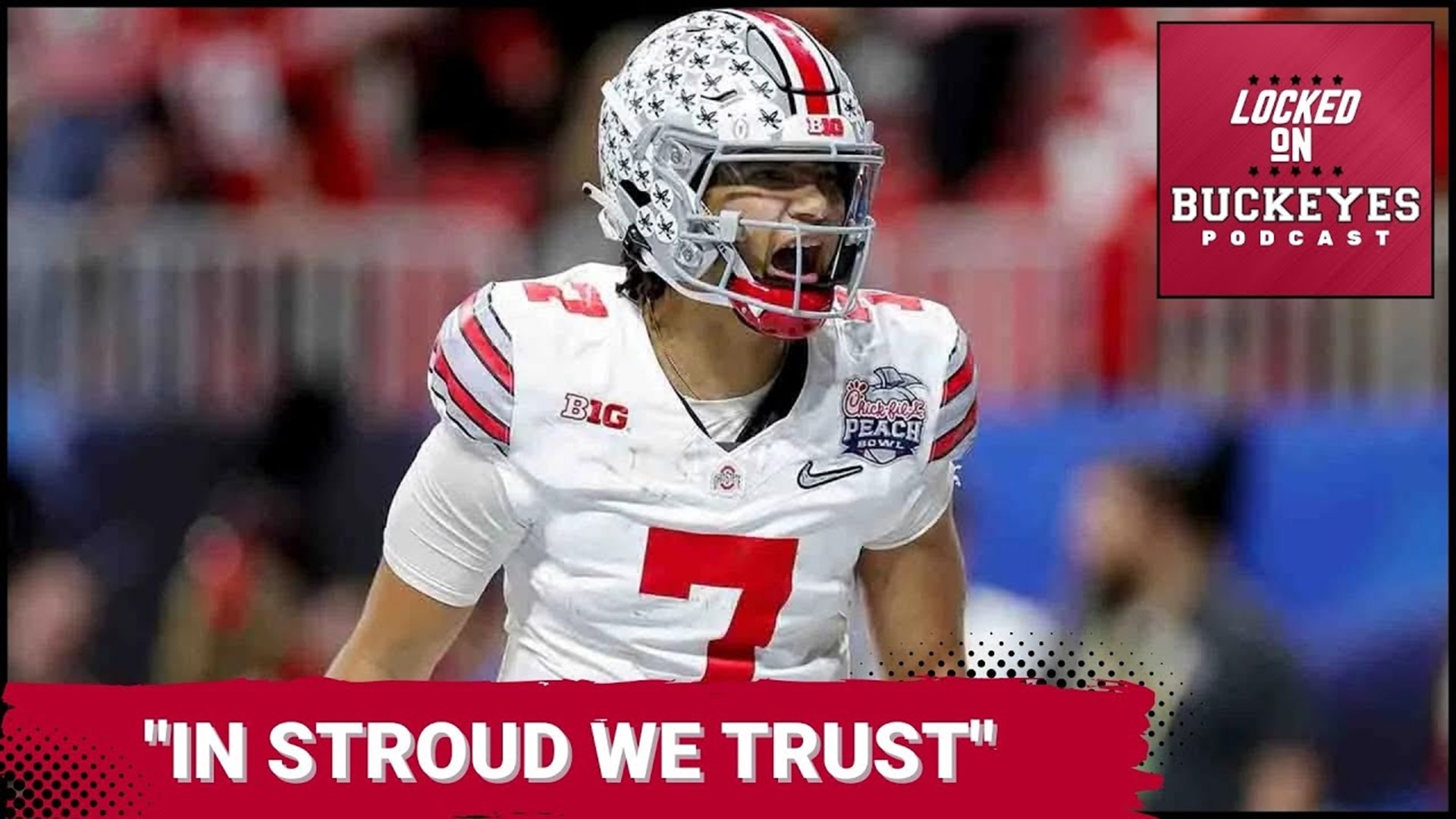 Look: C.J. Stroud Reveals Ohio State's Mindset Against Georgia