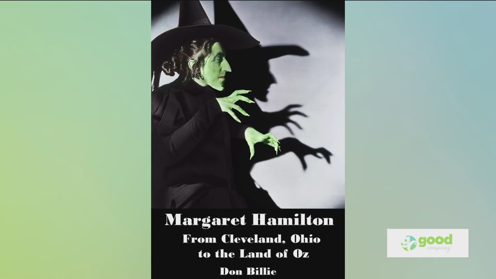 Joe and Katherine talk with Don Billie, the author of "Margaret Hamilton- From Cleveland Ohio to the Land of Oz."