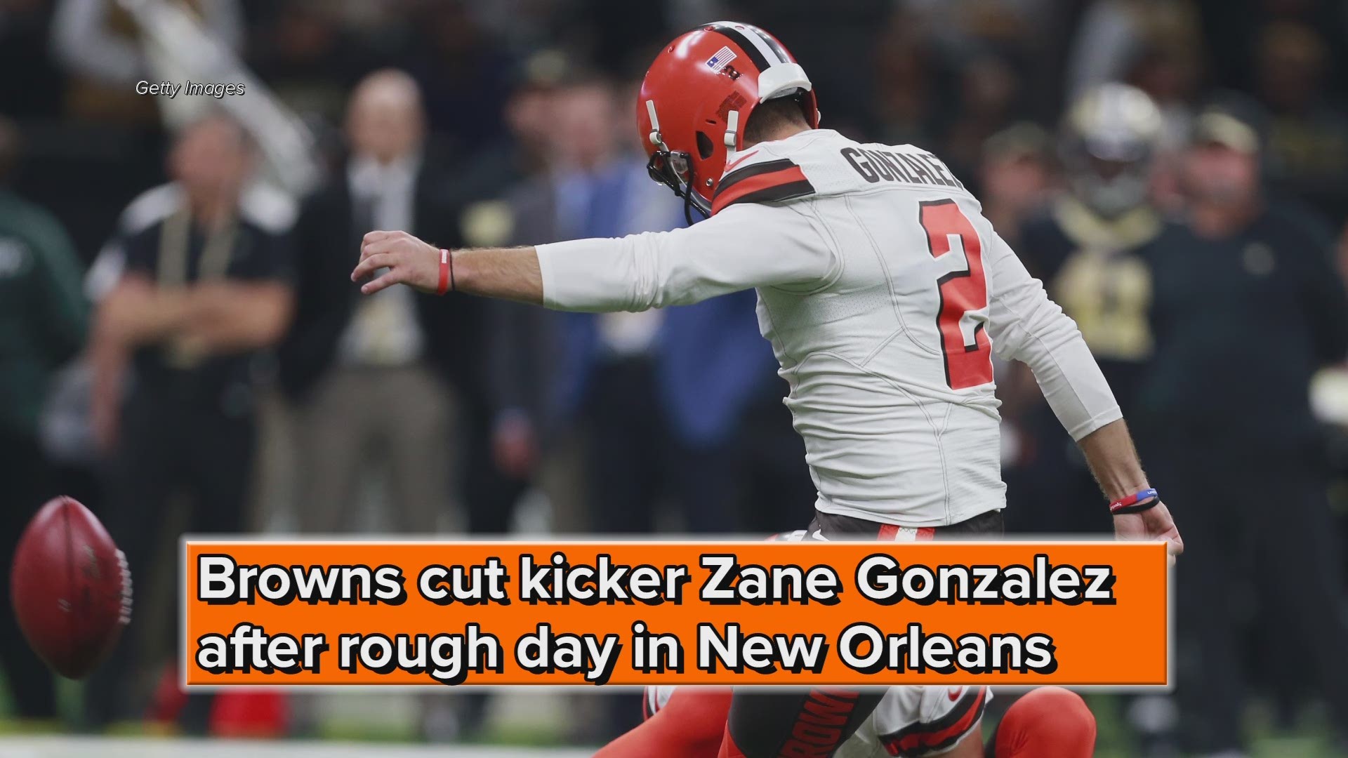 Cleveland Browns waive kicker Zane Gonzalez after four missed kicks in loss at New Orleans