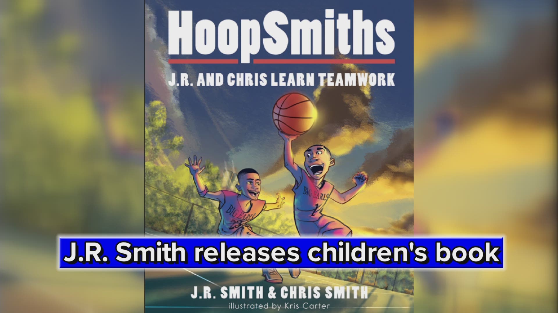 Cleveland Cavaliers G J.R. Smith releases children's book