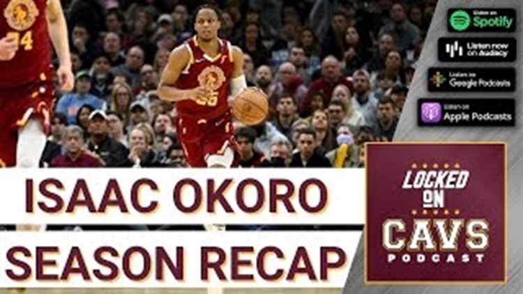 How Isaac Okoro improved this season | Locked On Cavaliers