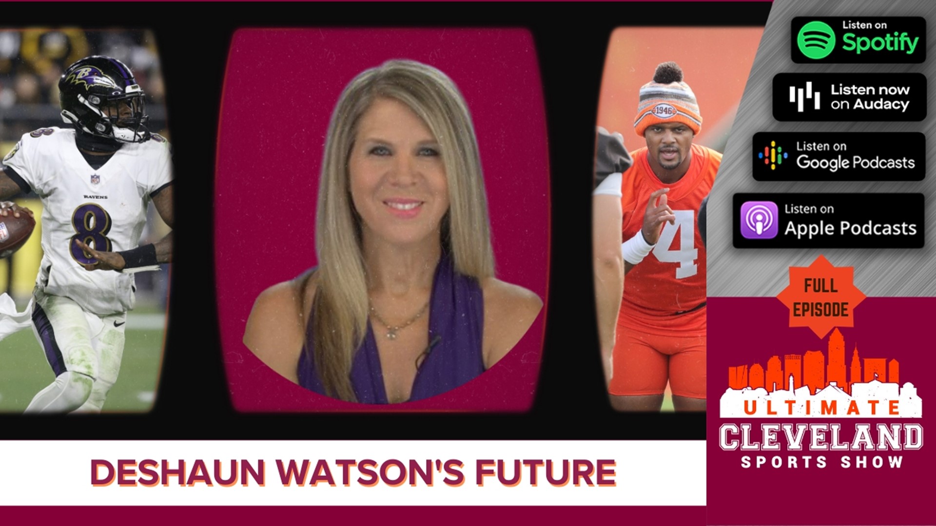 The UCSS crew compares Deshaun Watson to Lamar Jackson based on AFC QB rankings, plus Tim Couch and Mary Kay Cabot join to talk Cleveland Browns' upcoming season.