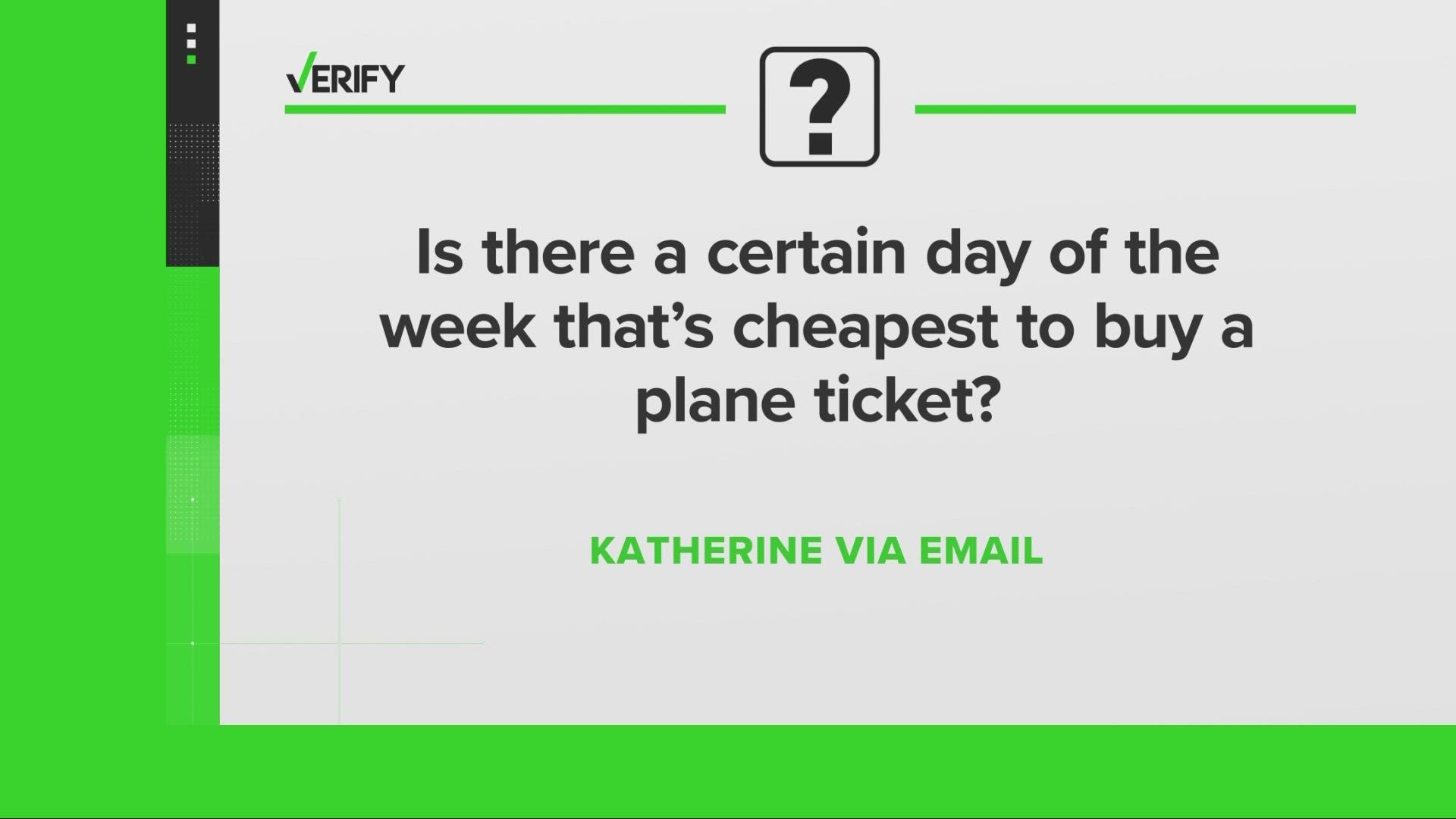 It’s a myth that the best day to buy a plane ticket is on Tuesday. Our VERIFY team digs into the claims.