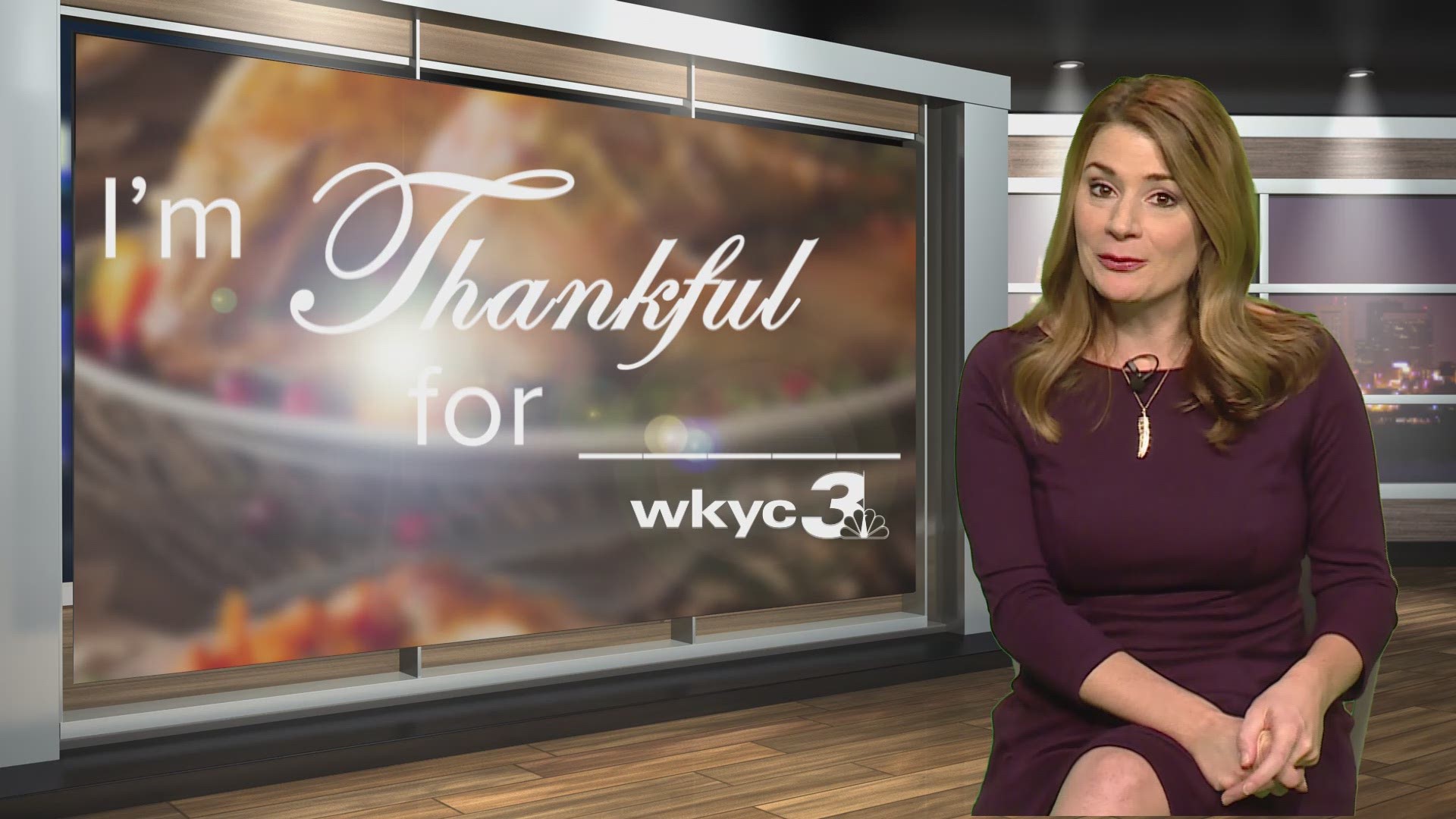 Maureen Kyle tells us what she's thankful for this Thanksgiving.