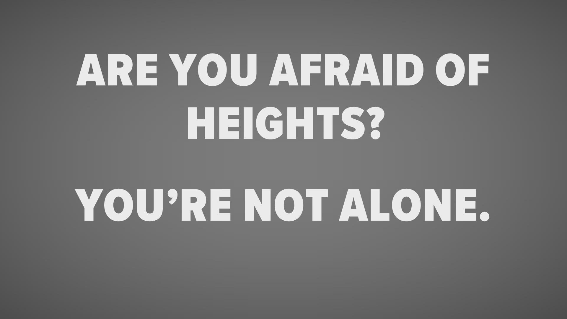 According to Jeffrey Janata, PhD, Division Chief, Psychology at University Hospitals, Acrophobia just might be the most common phobia of all.