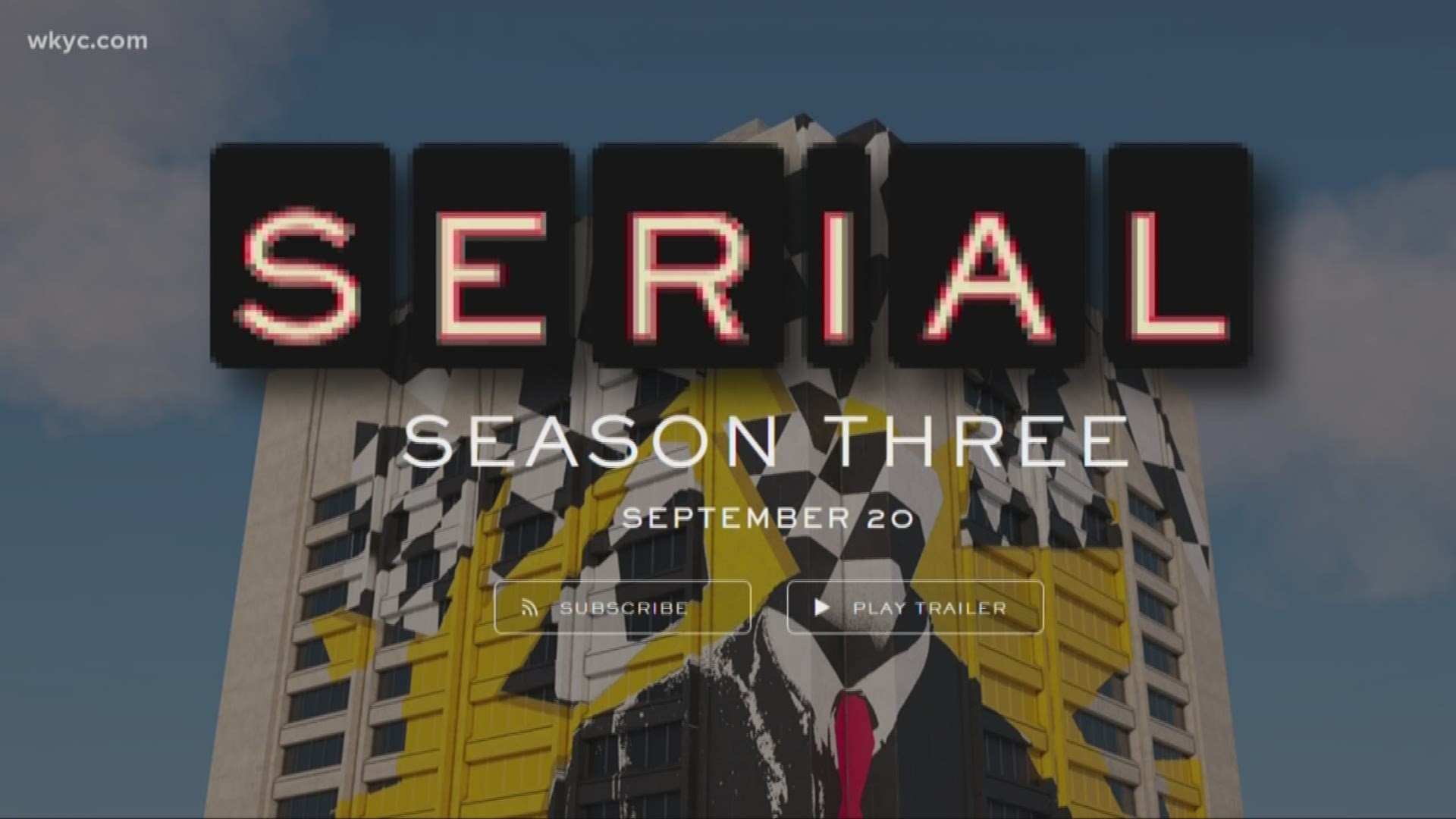 Season 3 of podcast Serial takes on Cleveland