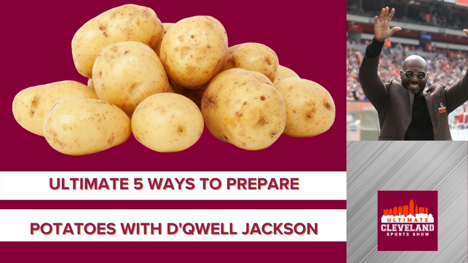 D'Qwell Jackson tells us if he agrees with Mike the producer's best potato foods and the best way to prepare potatoes.