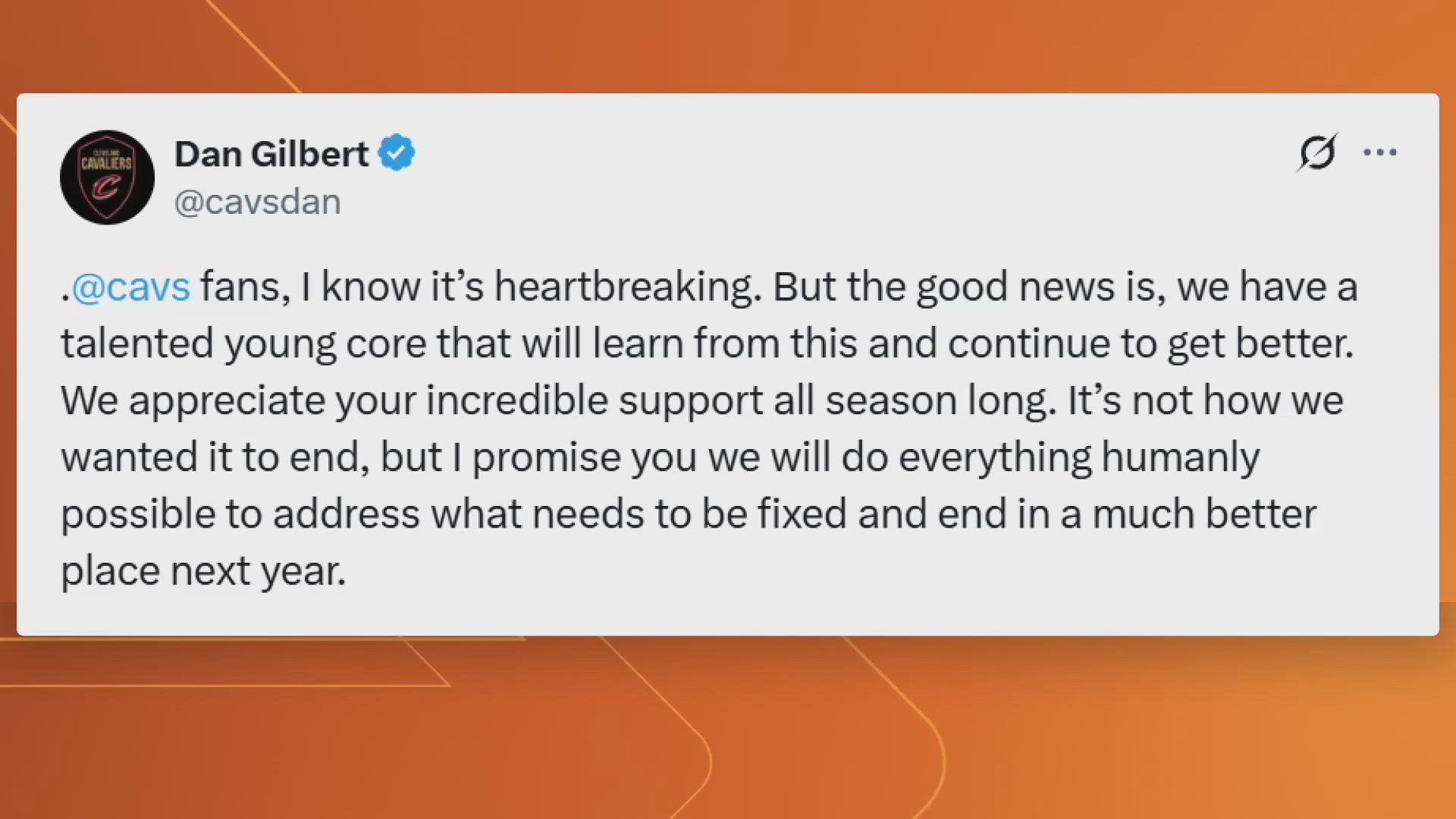 While it's not the finale fans desired at Rocket Arena, Cavs owner Dan Gilbert shared a message on X to let 'em know the team is focused on the future.