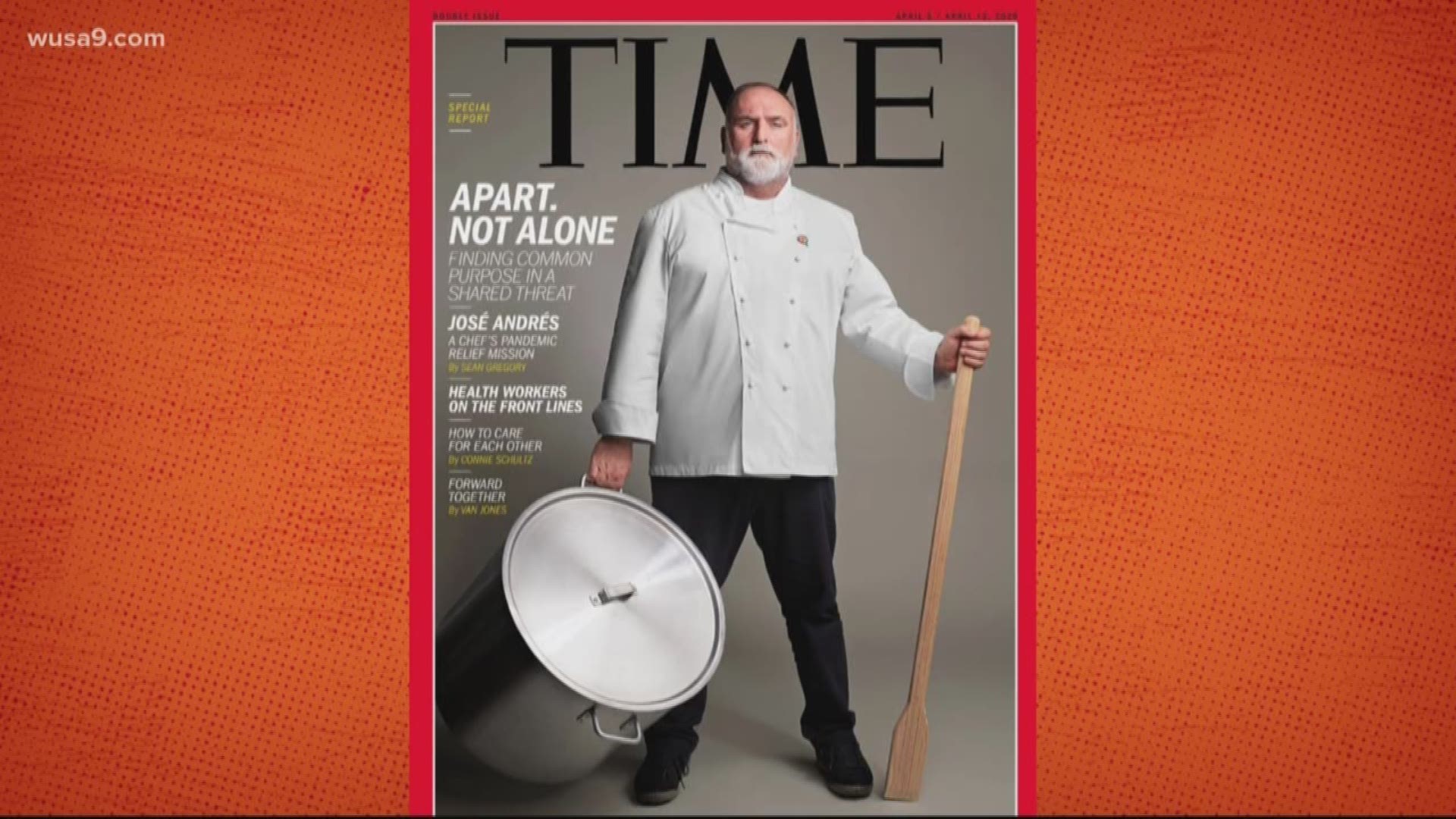TIME Magazine features DC's very own Chef Jose Andres. He made the cover for his humanitarian efforts to feed people affected by the coronavirus pandemic.