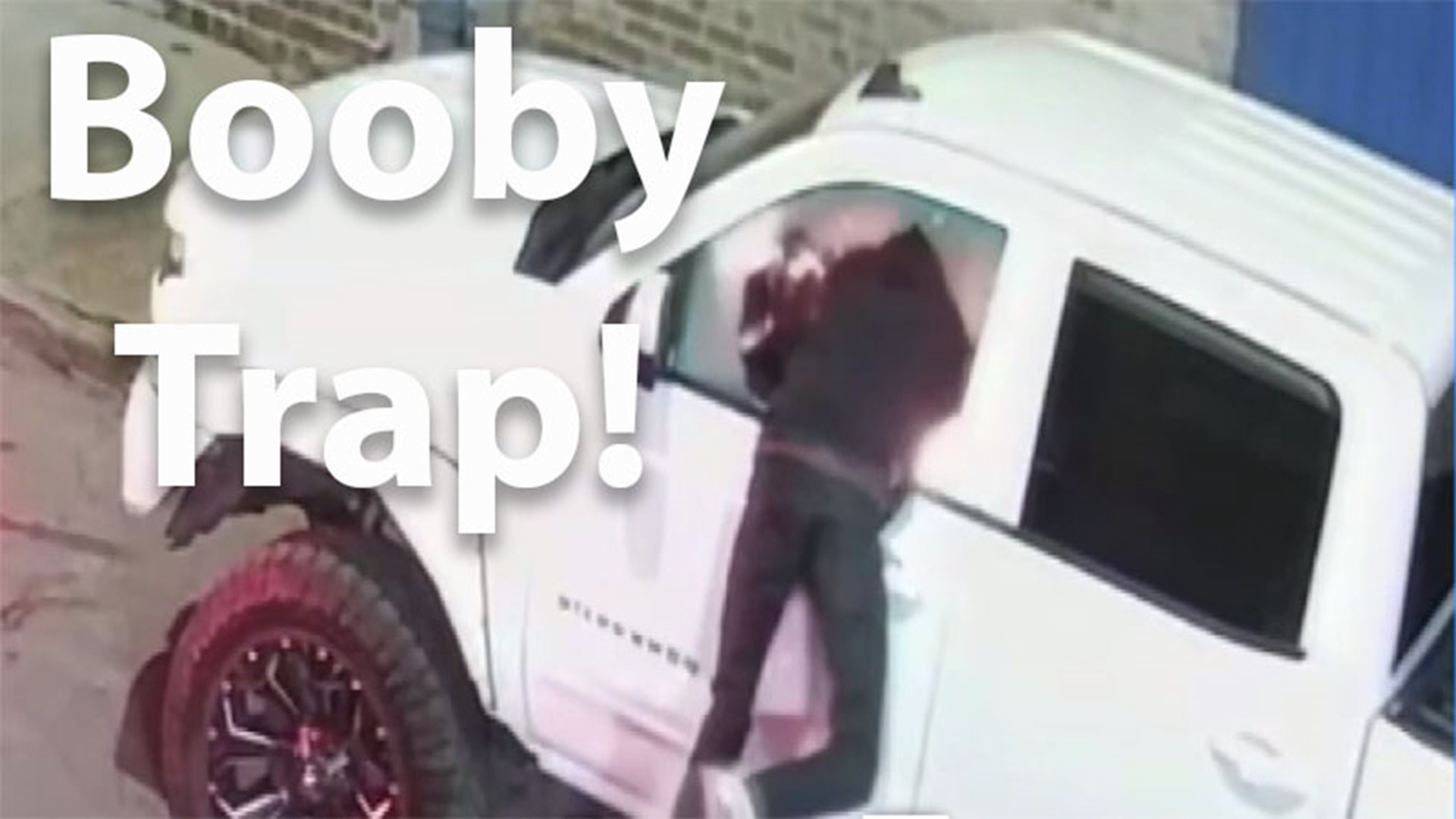 A man tired of having his truck broken into has taken matters into his own hands as he booby traps his property.
